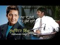 Sukhwinder singh  gal muki na      punjabi hit  live performance 