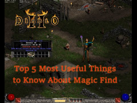 Top 5 Most Useful Things To Know About Magic Find In Diablo Ii Youtube