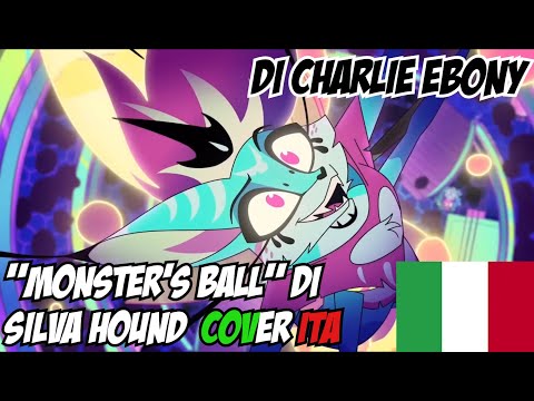 "MONSTER'S BALL" di SILVA HOUND (HELLUVA BOSS 01X08) [COVER ITA]