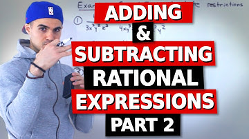 Math 1P97 (Brock University) - Adding & Subtracting Rational Expressions Part 2
