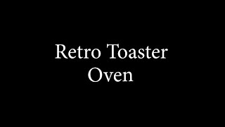 Retro Toaster Oven - Mikey Geiger