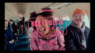 Adriana Feat. Dj Shocca - Non È Poesia Visual