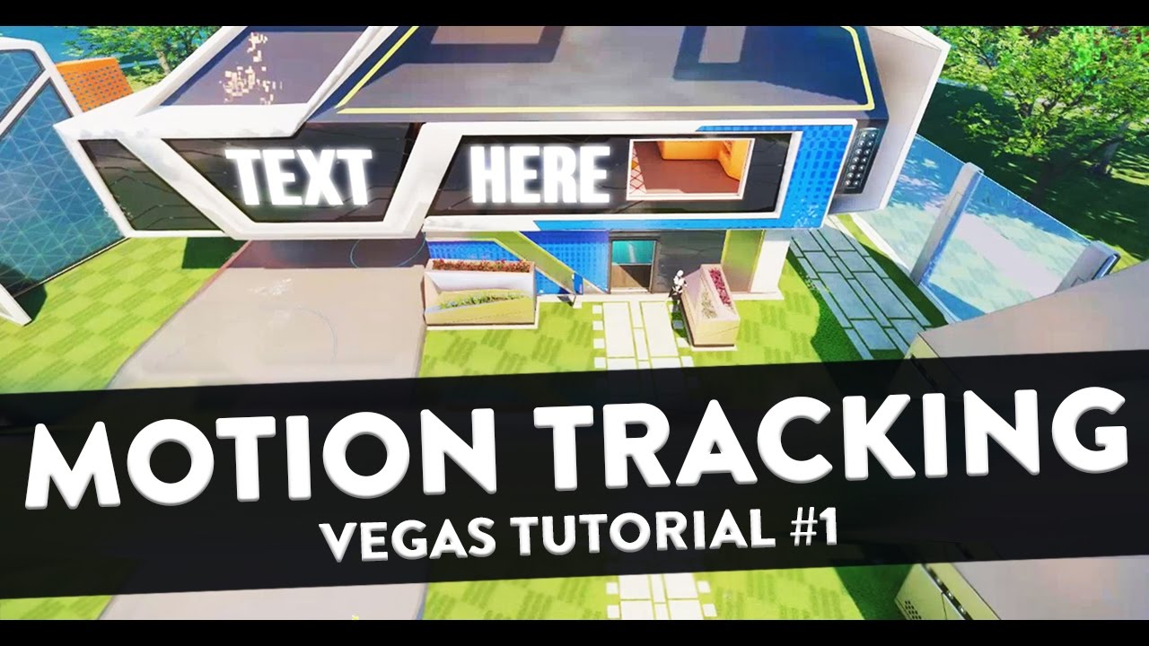 How to Motion Track Images & 3D Text – Sony Vegas Tutorial #1