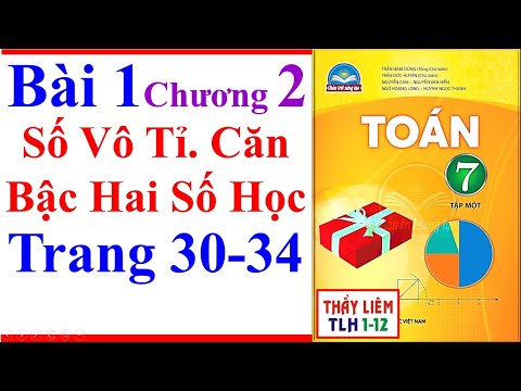 Video Toán Lớp 7 Bài 1 Chương 2 | Số Vô Tỉ. Căn Bậc Hai Số... - youtube