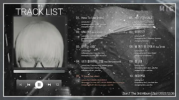 [Full Album] 자이언티 (Zion.T) - Zip (The 3rd Album) l PLAYLIST