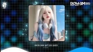 Chưa Bao Giờ Em Quên Ft - Hương Ly - DT Remix  | Hay Nhất Tiktok 2025