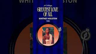 MUSIC｜Whitney Houston - Greatest Love Of All #80s #music #hitsong #classic #ep119
