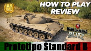 Prot. Standard B | Review | Guide How to play WOTB ⚡ WOTBLITZ ⚡ World of tanks blitz