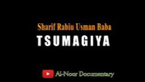 Sharif Rabiu Usman Baba (Tsumagiya)