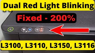 Epson L3100, L3110, L3115, L3116,L3150 Red Light Blinking Solution || How To Reset Epson L3110