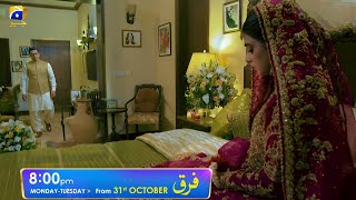 Farq | Premiere on October 31st | Ft. Faysal Quraishi, Sehar Khan | 7th Sky Entertainment