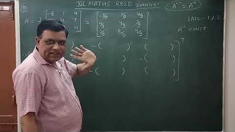 Class 12 rbse solutions maths exercise 5.1 Question 5 / how to find inverse and transpose of matrix