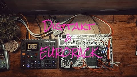 Digitakt + Eurorack - Short Performance