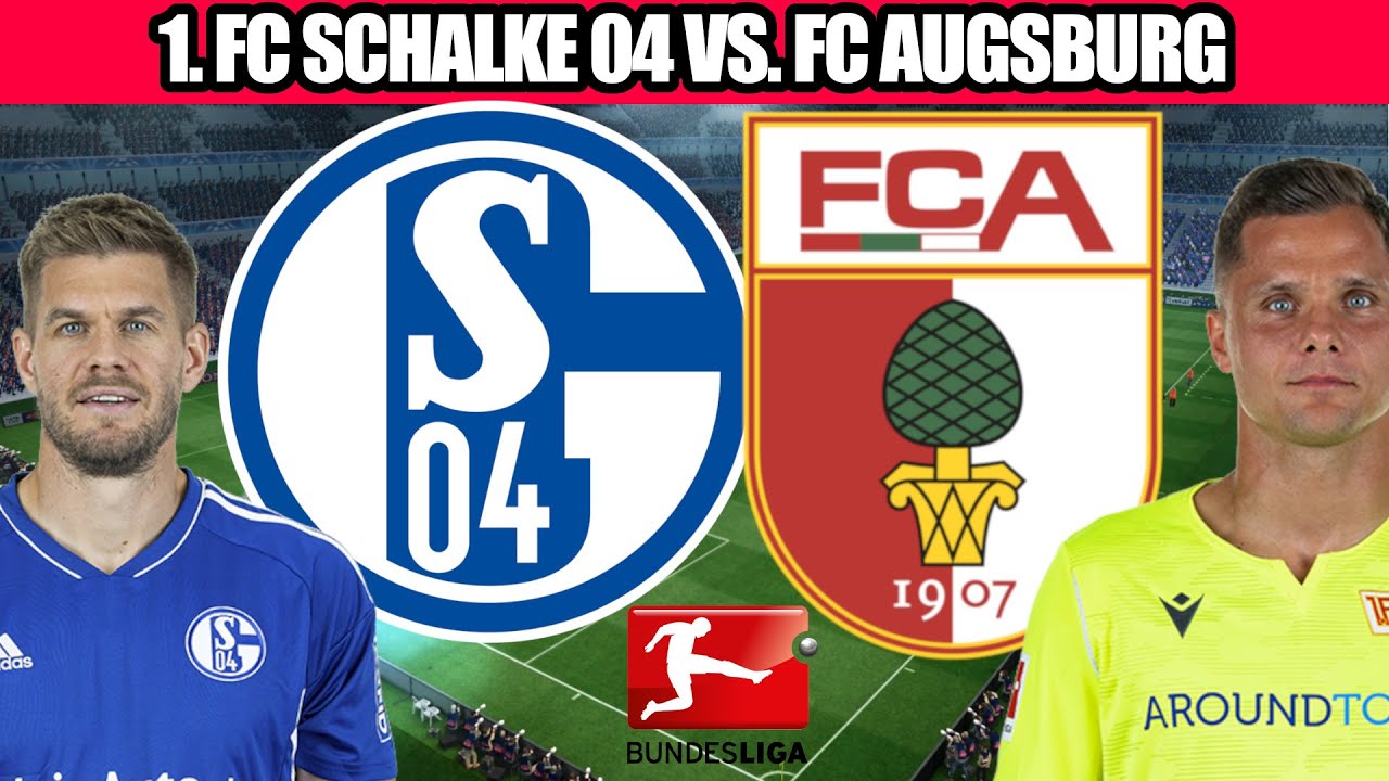 🔴 Schalke 04 vs