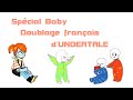 Fr undertale  spcial baby french comic dub