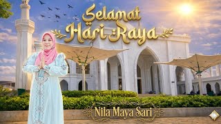 LAGU SPESIAL LEBARAN | SELAMAT HARI RAYA QASIDAH COVER OLEH NILA MAYA SARI