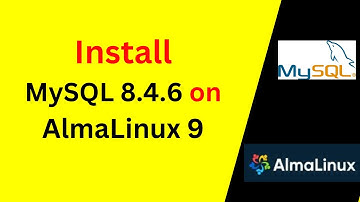 Complete MySQL 8.4.6 Installation & Configuration on AlmaLinux 9 | Beginners to Pro 🚀
