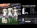 How to claim free PlayStation Plus FUT Pack in PS4 / PS5