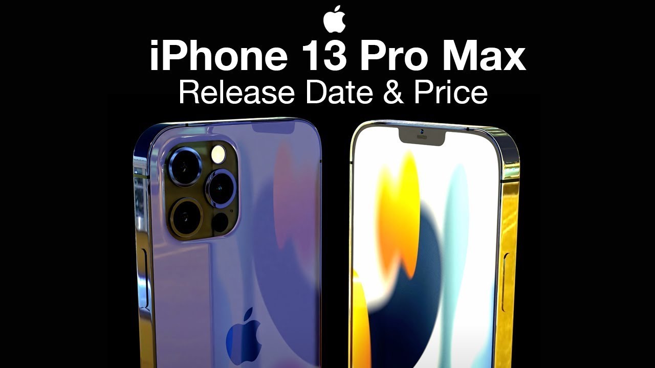 Iphone 13 Pro Release Date And Price Faster Charging Youtube