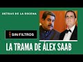 DETRÁS DE LA ESCENA: LA TRAMA DE ÁLEX SAAB
