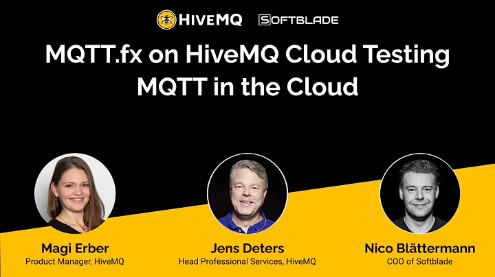 Webinar: MQTT.fx® on HiveMQ Cloud: Testing MQTT in the Cloud is Now Easier Than Ever