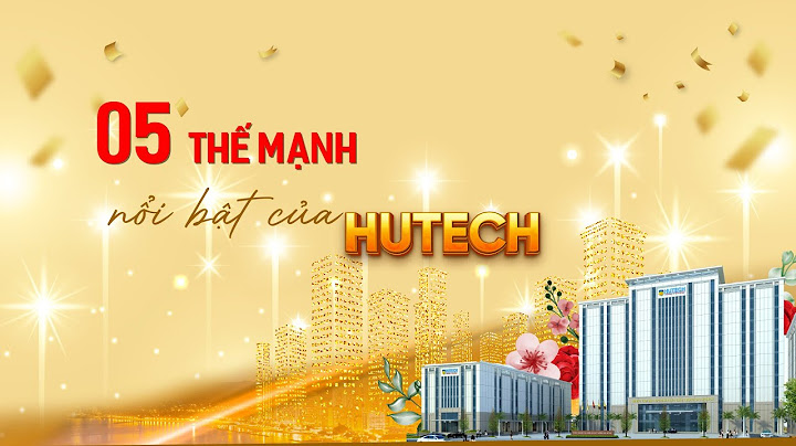 Bao nhiêu chứng chỉ để ra trươngf đại học hutech