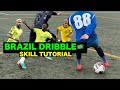 Brazil dribble technique🇧🇷#football #neymar #soccer