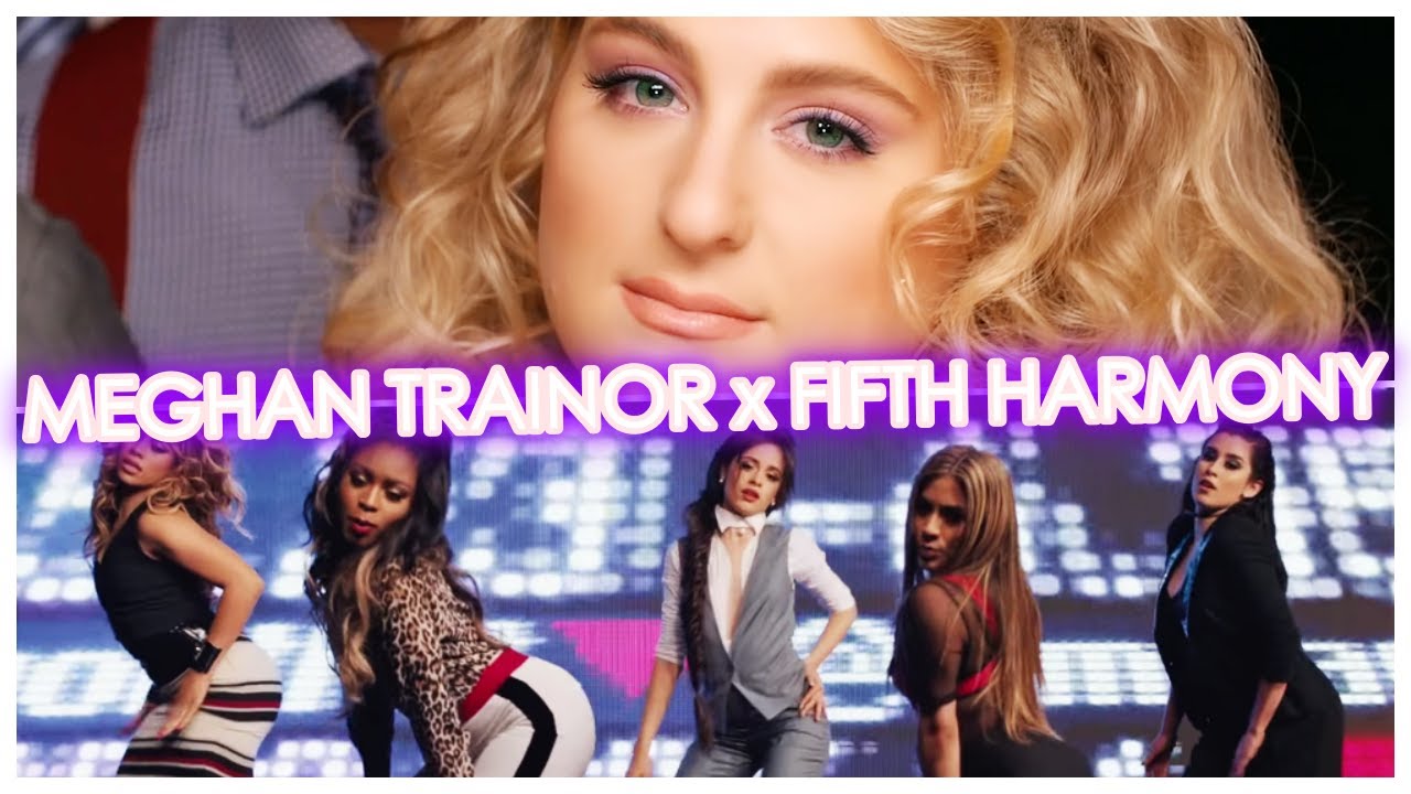Meghan Trainor, Nicki Minaj, Fifth Harmony - Nice To Meet Ya x Worth It (Mash-Up)