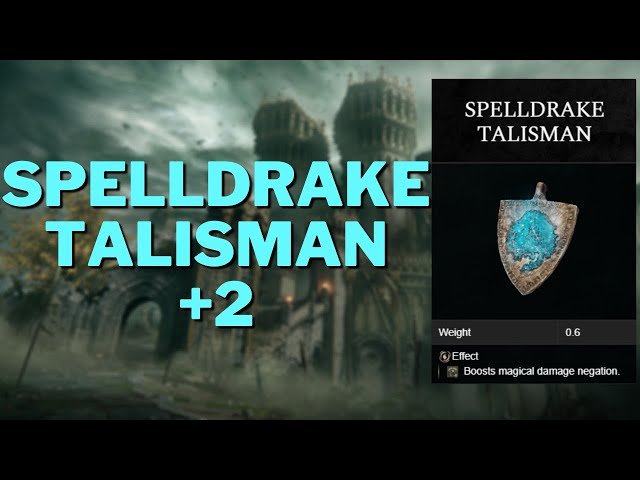 Spelldrake Talisman - Elden Ring Guide - IGN