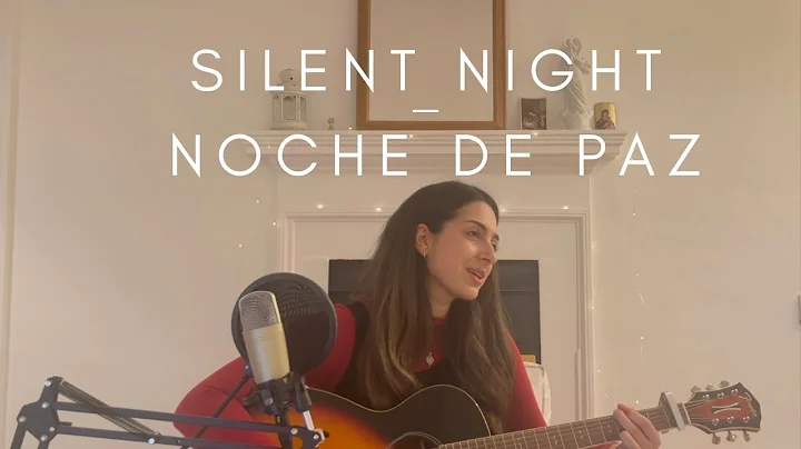 Silent Night - Noche De Paz (Acoustic Cover) - By ...
