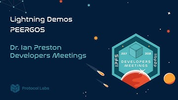 Lightning Demos - PEERGOS - Dr. Ian Preston