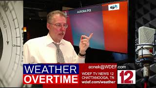 WDEF-TV NEWS 12 WEATHER OVERTIME - MAY 13, 2024