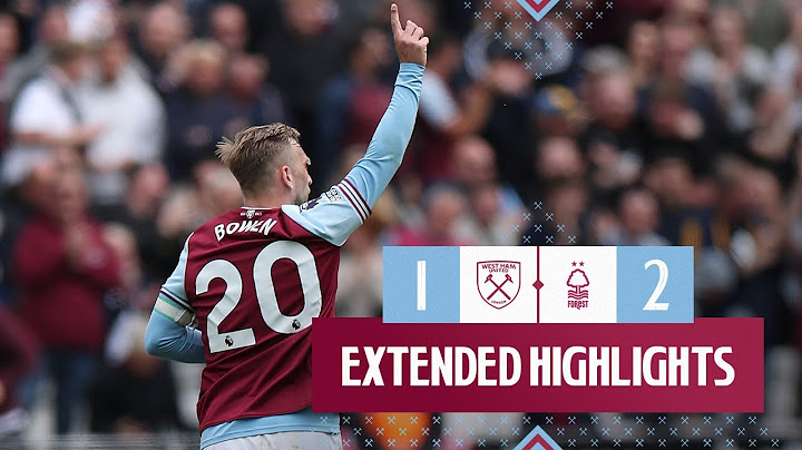 Extended Highlights | West Ham 1-2 Nottingham Forest | Premier League Highlights