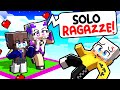 BLOCCATO su UN BLOCCO di SOLE RAGAZZE in Minecraft!