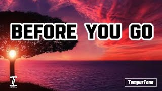 Before You Go- Lewis Capaldi (Lyrics)