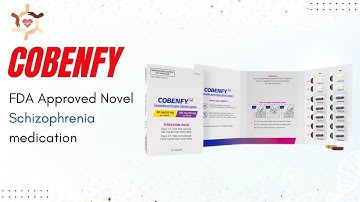 Cobenfy  New FDA Approved Schizophrenia Medication 2024 -  Xanomeline and Trospium Chloride