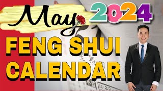 MAY 2024 FENG SHUI DAILY CALENDAR