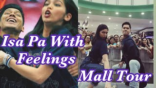 ISA PA WITH FEELINGS | Mall Tour - Ayala Malls Manila Bay | MAINE MENDOZA AND CARLO AQUINO