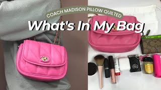 What's in my bag / Coach Madison Pillow Quilted