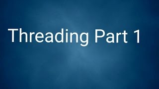 #13 شرح الـ Threading part 1 في لغة جافا .