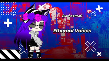Ethereal Voices | Sound Effect.