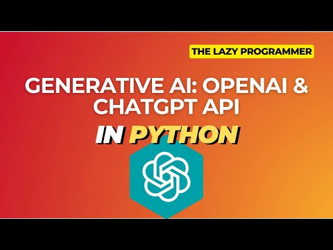 Generative AI: OpenAI API, ChatGPT, and GPT-4 in Python Promo