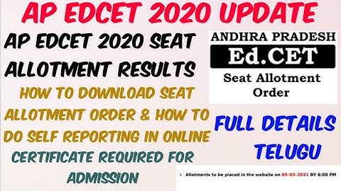 AP EDCET 2020 seat allotment Result//Certificates required for Admission//How to do self Reporting