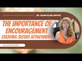 Creating Secure Attachment Part 5   Encouragement and Support