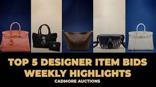 WEEKLY HIGHLIGHTS: TOP 5 DESIGNER ITEM BIDS