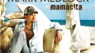 Mark Medlock - Mamacita HQ