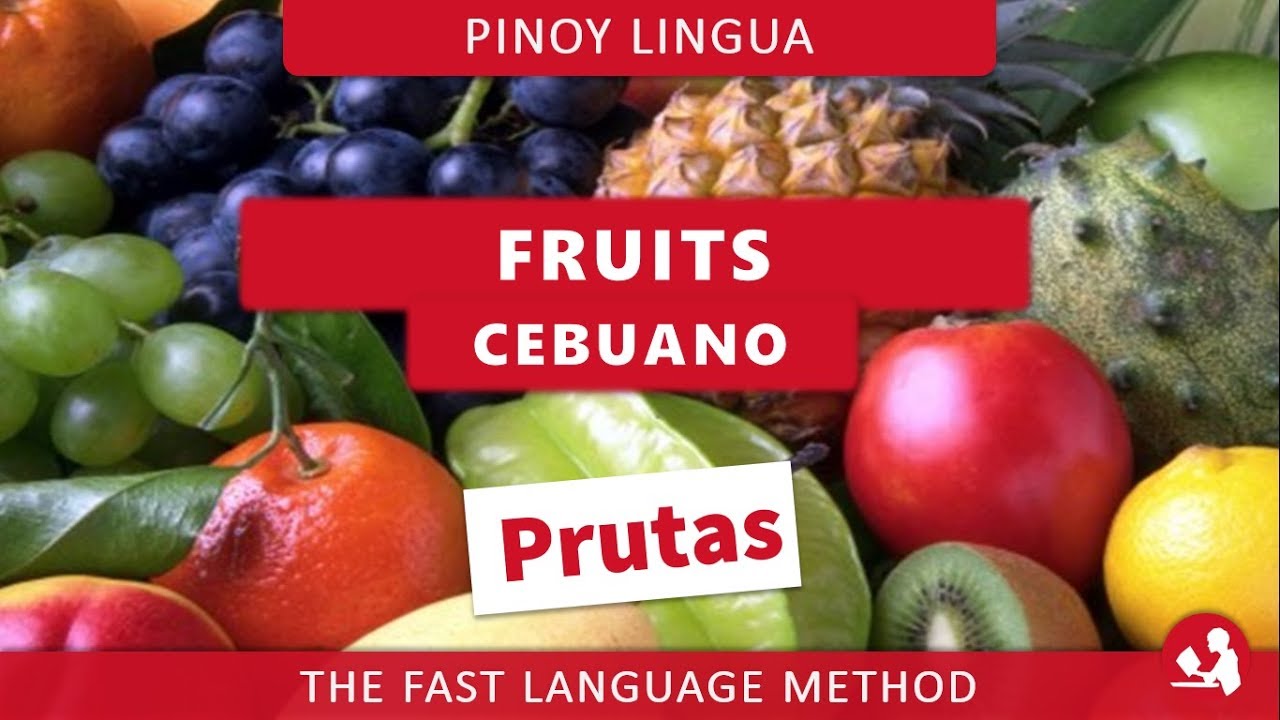 Fruits (Cebuano Bisaya) YouTube