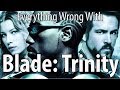 Everything Wrong With Blade: Trinity In 16 Minutes Or Less