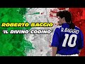 Roberto BAGGIO 🇮🇹⚽ 'Il Divino Codino'