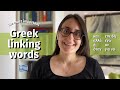 9 essential greek linking words you should master  whats in my bag slow greek with linguatree